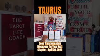 TAURUS - Deep Transformation Messages for Your Next Chapter – April 29, 2026 #taurus #tarot #shorts