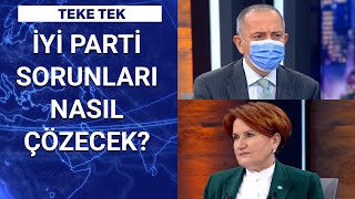 İYİ Parti'nin ittifak stratejisi ne? | Teke Tek - 26 Kasım 2020