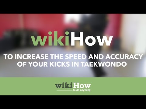 Comment augmenter la vitesse et la précision de vos Kicks dans Tae Kwon Do