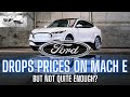 Ford Slashes Prices on Mach E, But Not Quite Enough???