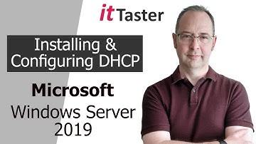 Installing & Configuring DHCP - Windows Server 2019