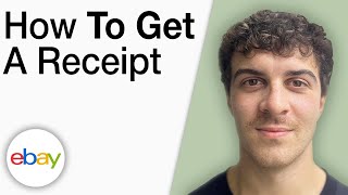 How To Get a Receipt From eBay - Best Method [2025 Full Guide]