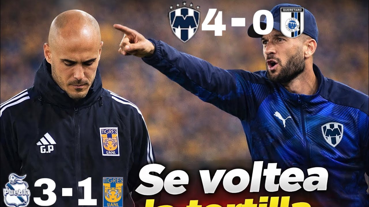 POST PARTIDO TIGRES 1 - 3 PUEBLA / RAYADOS 4 - 0 QUERÉTARO  DEBUT DE Nico Sánchez ! 