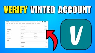 How To Verify Vinted Account (2026) (Best Method)