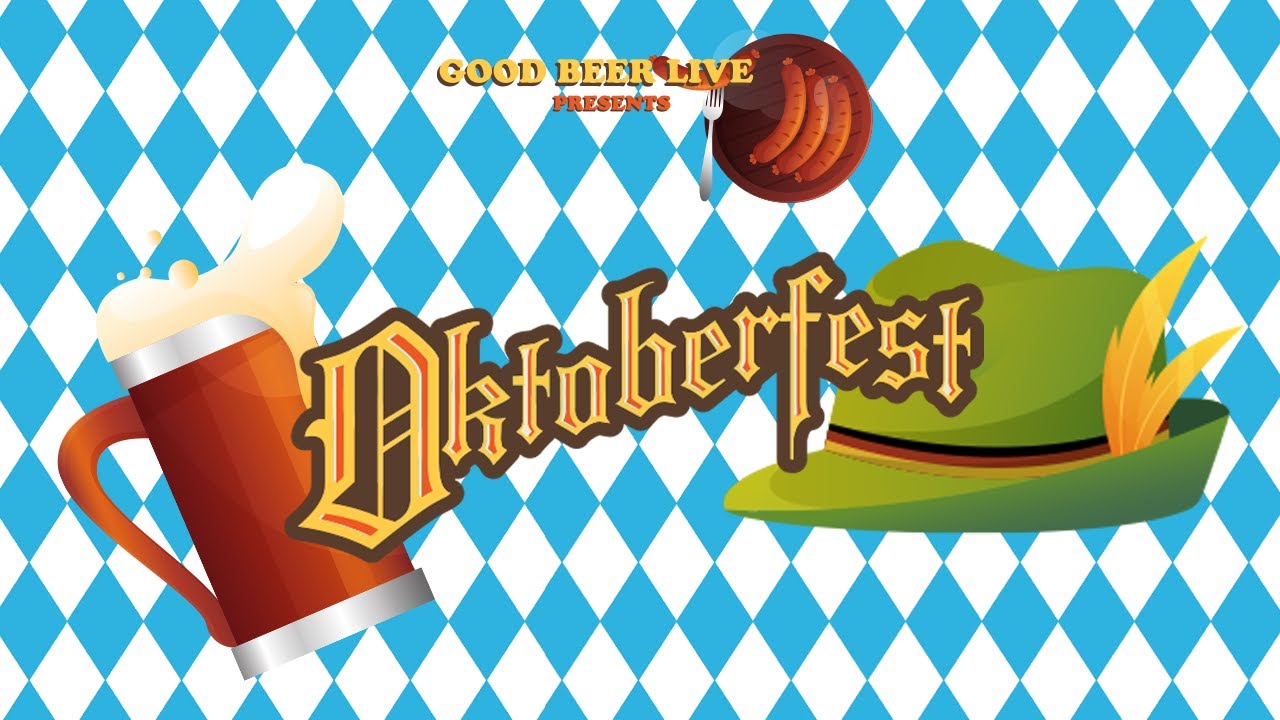 Good Beer Live IS BACK! - OKTOBERFEST 2022 W/ HopZine & Jake O Beer | 