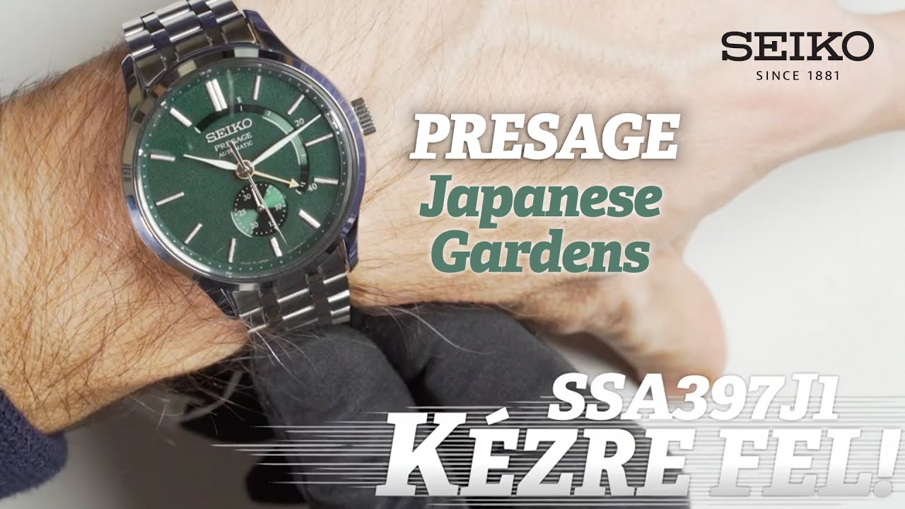 Kézre fel! - Seiko Presage Japanese Gardens SSA397J1 - YouTube