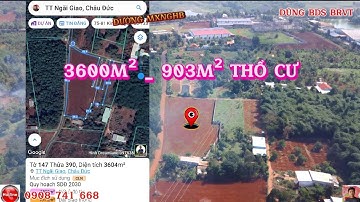 Đất Thị Trấn Ngãi Giao, 2 mặt đường, 3600m² _ 903m² thổ cư