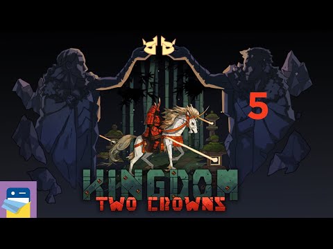 Kingdom Two Crowns: Shogun - iOS / Android Gameplay Walkthrough Part 5 (by Raw Fury)