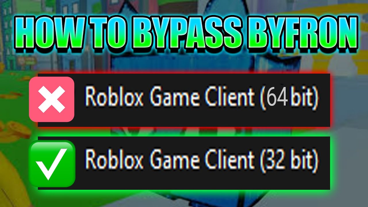 How To Fix “Roblox No Longer Supports 32 Bit Devices” Error on Windows 