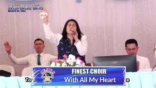 JMCIM | With All My Heart | Finest Choir | March 3, 2024
