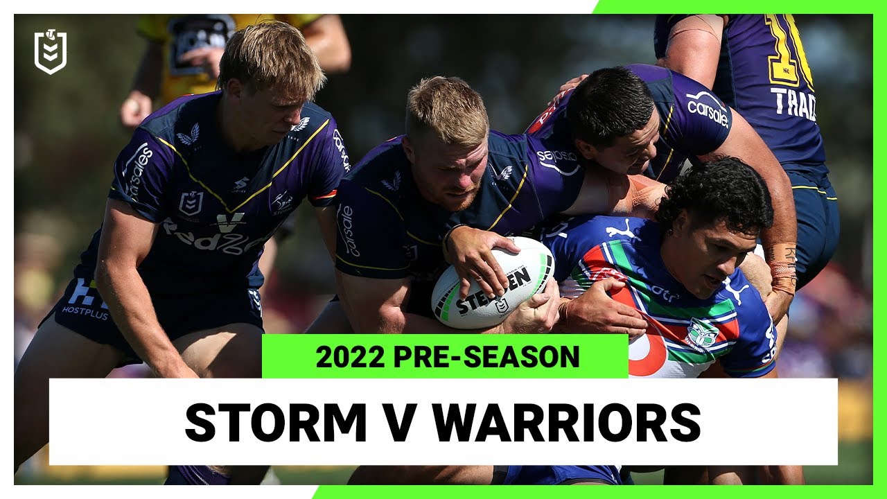 Melbourne Storm v New Zealand Warriors Full Match Replay Pre-Season, 2022 NRL