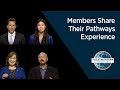 Members Share Their Pathways Experience