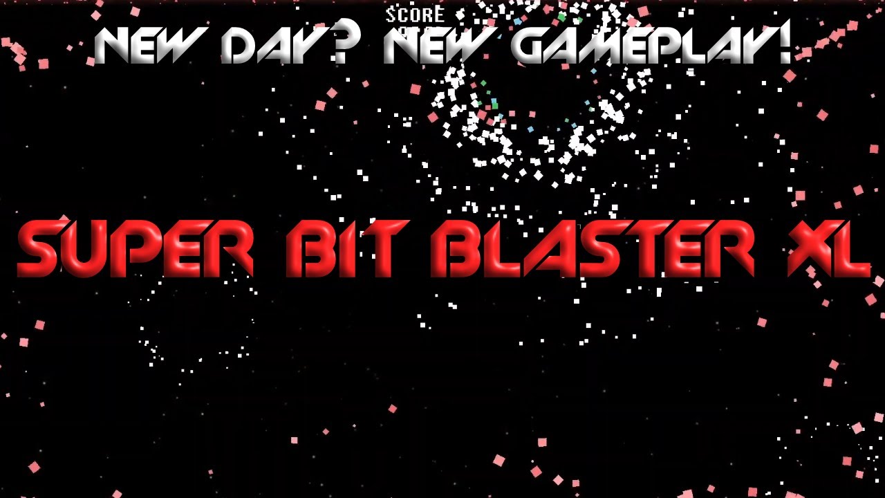 Super Bit Blaster XL