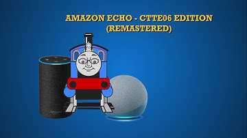 Introducing Amazon Echo - CTTE06 Edition (REMASTERED)