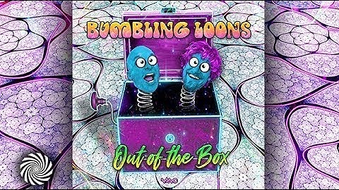 Bumbling Loons - Out Of The Box [Album Mix]
