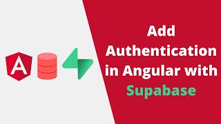 How to Add Authentication to an Angular 16 App with Supabase