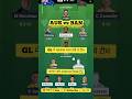 AUS vs BAN 3rd ODI Dream11 Prediction | Australia vs Bangladesh Dream11 Team Today | GL Team |#short