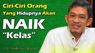Ciri Orang yang Hidupnya Cepat "Naik Kelas" | Dr. H. Fahruddin Faiz, S.Ag M.Ag | Ngaji Filsafat