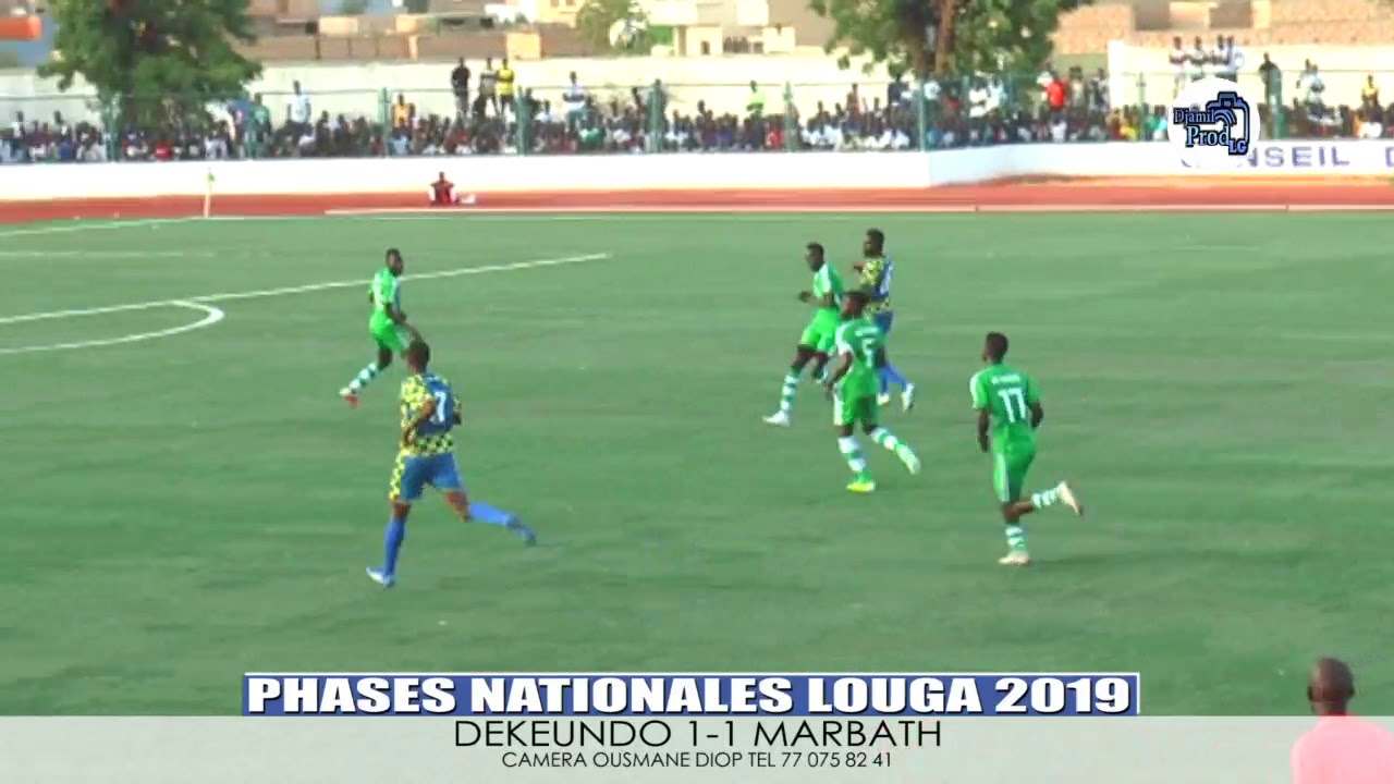 PHASES NATIONALES 2019 LOUGA DEKEUNDO 1-1 MARBATH.mp4