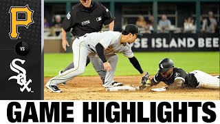 Pirates vs. White Sox Game Highlights (8\/31\/21) | MLB Highlights