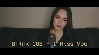 I Miss You | Blink 182 (Fatin Majidi Cover)