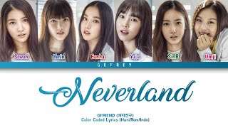 GFRIEND (여자친구) - Neverland | [Color Coded Lyrics Han/Rom/Indo]