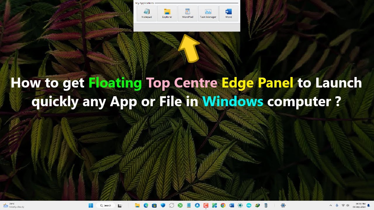 How to get Floating Top Centre Edge Panel to Launch quickly any App or ...