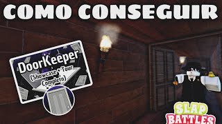 Como Conseguir el Guante DoorKeeper (Showcase + Tour Completo) | Slap Battles | Roblox
