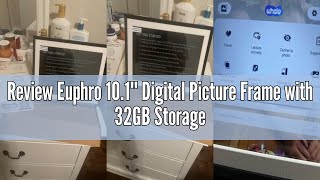 Review Euphro 10.1'' Digital Picture Frame with 32GB Storage, WiFi Digital Photo Frame with 1280x800