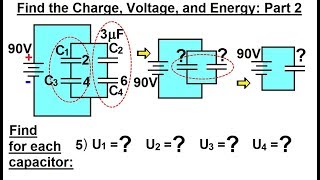 Physics - E&M: Ch 39.1 Capacitors & Capacitance Understood (26 of 27) Q=, V=, Energy= Part 2