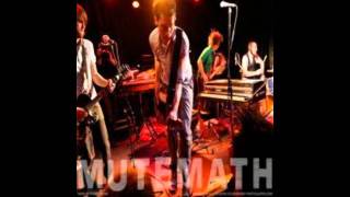 Miniatura de "MuteMath - King of Glory"