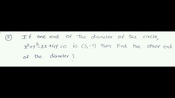 if one end of the diameter of the circle x^2+y^2-2x+4y=0 is (3,-1) find the other end of diameter