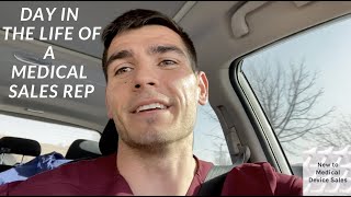 Day In The Life Of A Medical Sales Rep: Episode 1 Traveling Your Territory