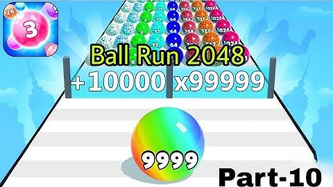 Ball Run 2048 - Gameplay Walkthrough Tutorial Levels (iOS, Android NinjaX YT is live! part - 10