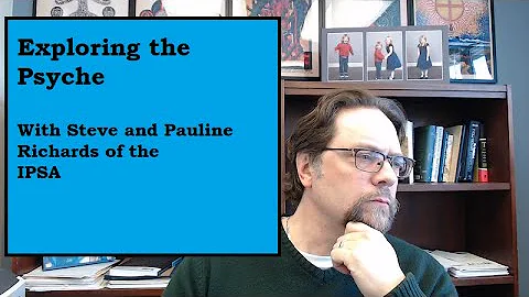 Exploring the Psyche: a Conversation with Steve an...