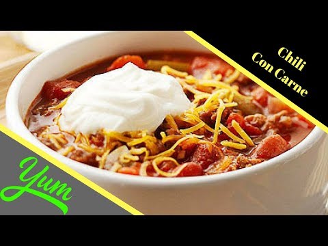 Chili Recipe Delicious | How to make Mexican Style Chili con Carne recipe