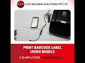 Barcode Label Printing using Android Smartphone