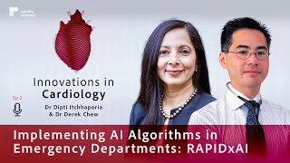 Implementing AI Algorithms in Emergency Departments: RAPIDxAI with Dr Derek Chew