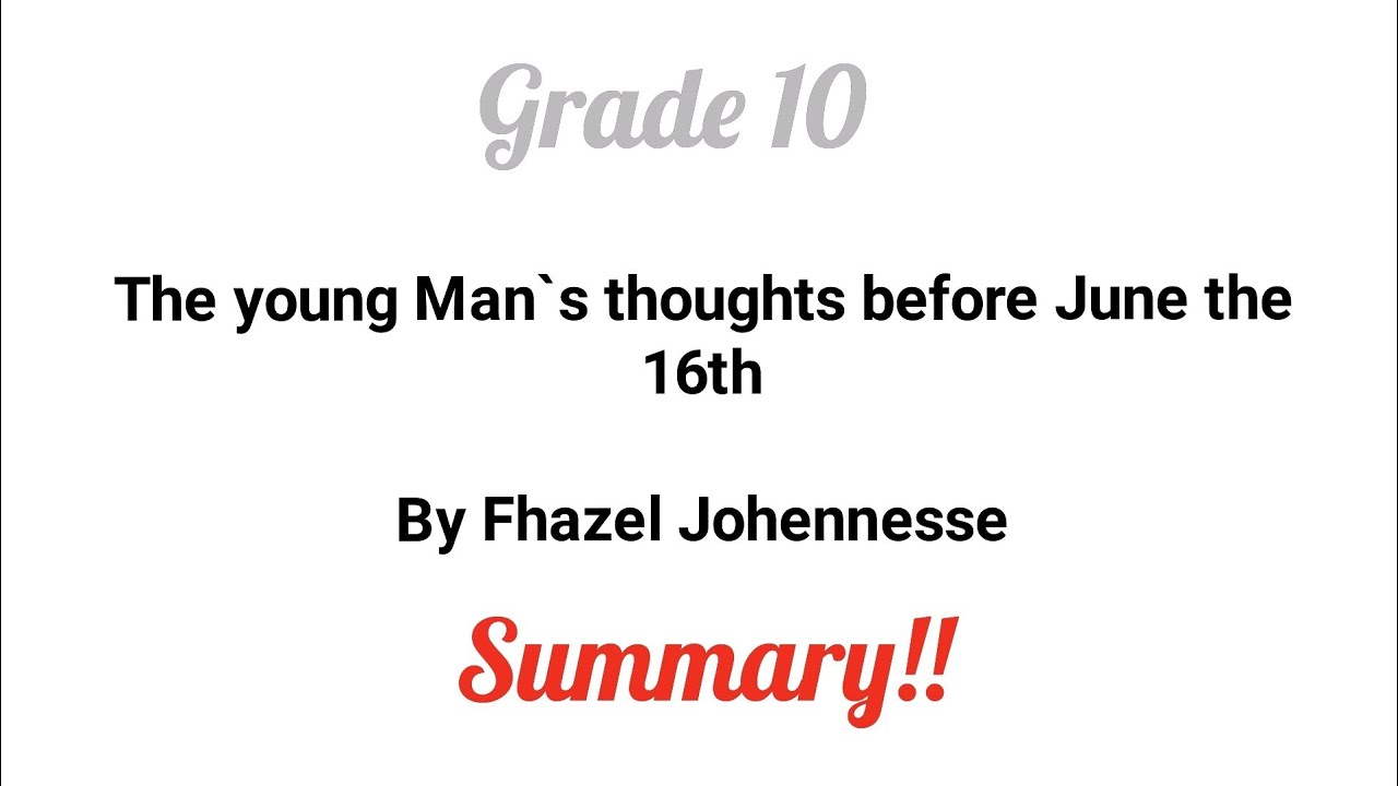 a-young-man-s-thought-before-june-the-16th-by-fhazel-johennesse