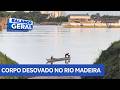 Homem é morto com golpe mata leão e tem corpo desovado no rio madeira