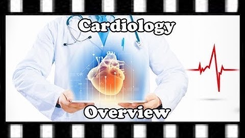 Cardiology Overview for Medical Coding Course