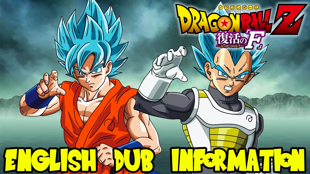 Dragon Ball Z Resurrection F: English Dub Release Date, Ticket Sales Information, & Voice Cast ...