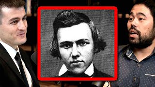 Paul Morphy Is The Best Chess Player In History Hikaru Nakamura And Lex Fridman