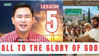 LESSON 5: ALL TO THE GLORY OF GOD | 3rd Quarter 2026