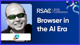 Browser in the AI Era: Apply Controls Where the Work Happens - Arunesh Chandra