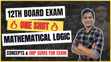Chapter 1 Mathematical Logic | One Shot Video | 12th Board Exam | Mathematics and Statistics Part 1