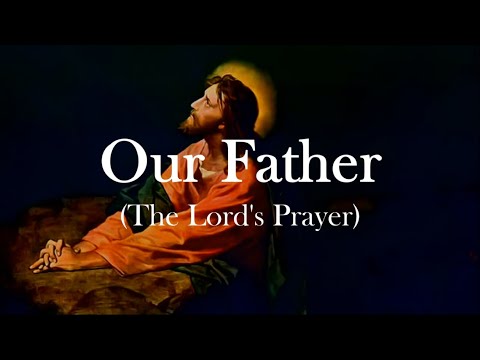 Our Father | The Lord's Prayer | Jesus | Craig Courtney | Choir w/Lyrics | Sunday 7pm Choir
