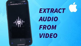 iPhone 16 & 16 Pro Max : How to Extract Audio from Video on iPhone 16 & iPhone 16 Pro Max screenshot 3