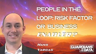 From Data Chaos to Clarity - Hans Vargas - Guardians of the Data - Episode #11