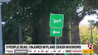 3 people dead, 1 injured after plane crashes, catches fire in Kokomo